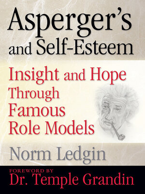 cover image of Asperger's and Self-Esteem: Insight and Hope through Famous Role Models